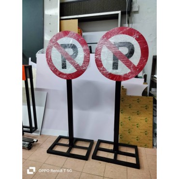 No Parking Stand Heavy Duty